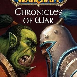 World of Warcraft: Chronicles of War